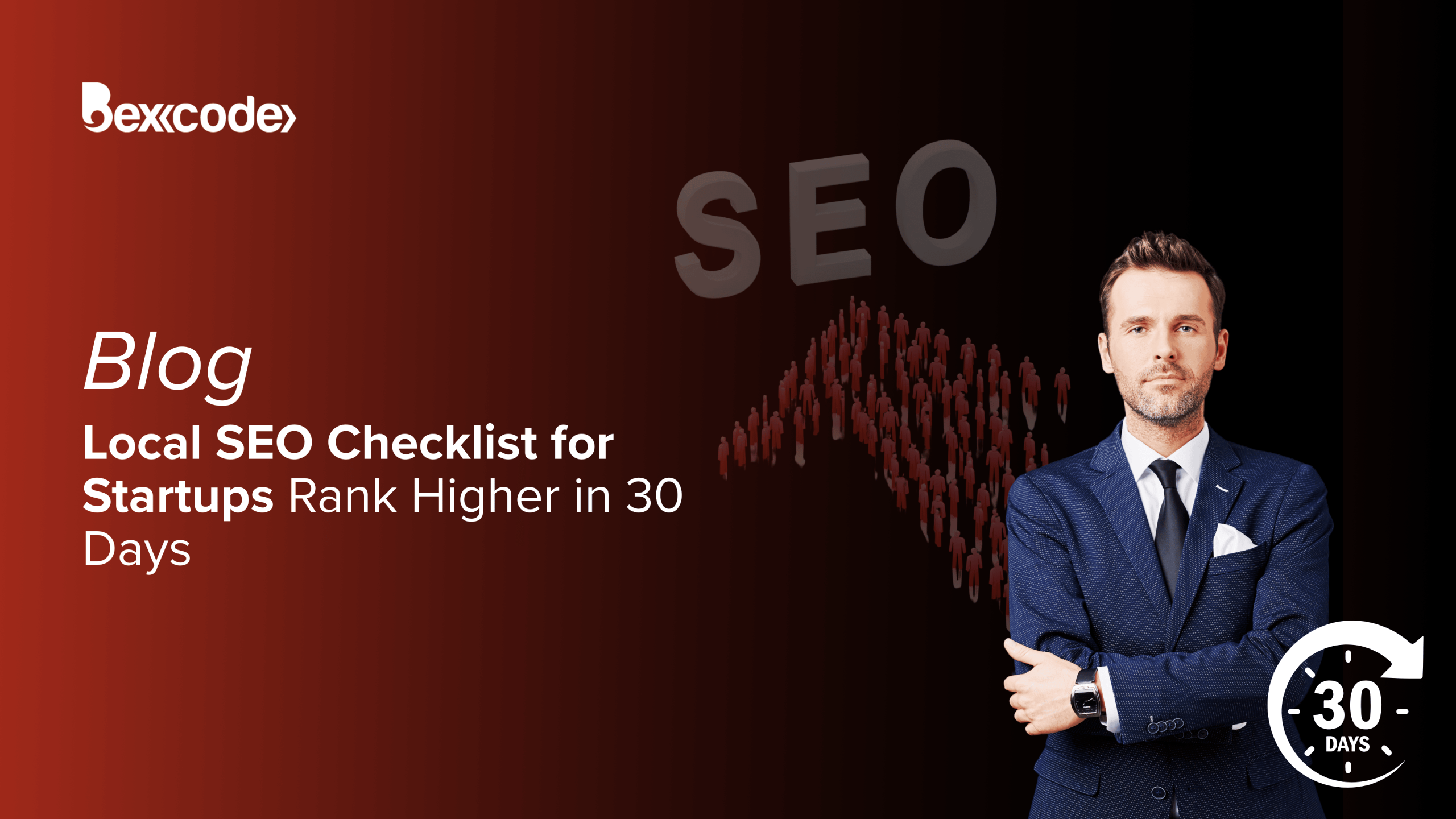Local SEO Checklist for Startups : Rank Higher in 30 Days